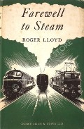 Book cover of Farewell to Steam  by LLOYD, Roger 
